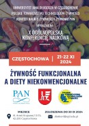Jubileuszowa X Ogólnopolska Konferencja Naukowa ŻYWNOŚĆ ŻYWIENIE DIETETYKA